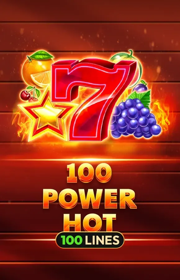 100 Power Hot